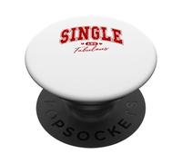 Célibataire Anti-Saint-Valentin et Fabuleuse Saint-Valentin sans Petit ami PopSockets PopGrip Adhésif