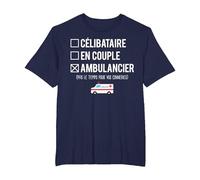 Célibataire en Couple Blague Ambulancier Humour T-Shirt, Homme Grandes Tailles, Bleu Marine, 2X Tall