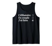 Célibataire ? En couple ? Non, j’ai faim drôle Humour rigolo Débardeur