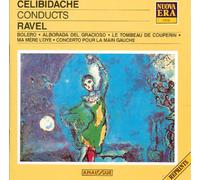 Celibidache - Conducts Ravel