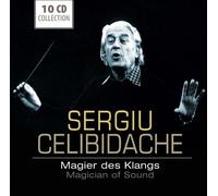 Celibidache, Sergiu - Magician of Sounds