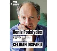 Célidan disparu 1 CD audio - Denis Podalydès - Gallimard - Texte lu (CD) - Textes lus CD