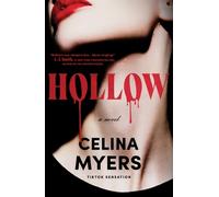 Celina Myers Hollow (Relié)