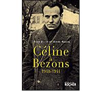Céline à Bezons 1940-1944 - David Alliot - Rocher Eds Du - broché - Biographie