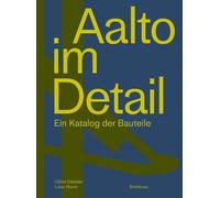 Céline Dietziker Lukas Gruntz Aalto im Detail (Relié)