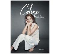 Céline Dion - Anatomie D'une Icône - D'enfant Prodige À Diva