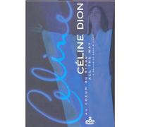 Céline Dion - Au Coeur Du Stade + All The Way? A Decade Of Song & Video