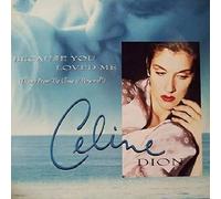 Céline Dion - Because You Loved Me