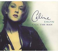 CELINE DION - Call The Man / 4 Titres