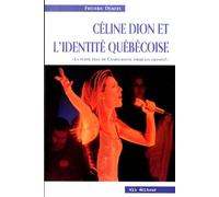 Celine dion et l'identite quebecoise