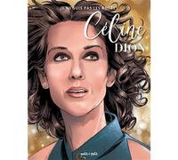 Céline Dion Je ne suis pas les autres - Rosalie Roy Bouchard - Petit A Petit Bd Eds - cartonné - Bande dessinée