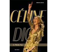 Céline Dion, Le Phénix Pop