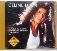 Céline Dion – Les Premières Chansons Vol. 1 – Gold – 1ère pochette