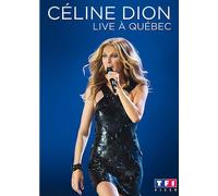Céline Dion - Live À Québec