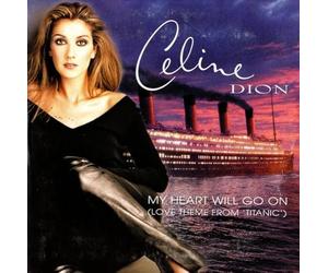 Céline Dion - My Heart Will Go on