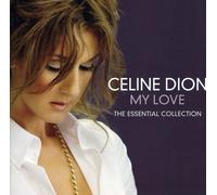Céline Dion – My Love – The Essential Collection – CD