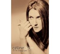 Céline Dion - On Ne Change Pas