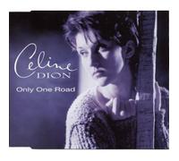 Céline Dion - Only One Road(+l'amour Existe +1live)