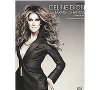 Celine Dion, Taking Chances Selections: Easy Piano