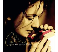 CELINE DION - These Are Special Times