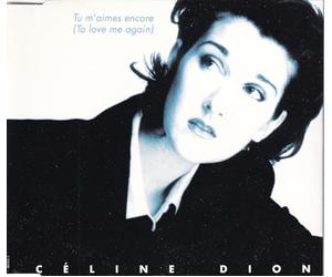 CELINE DION - Tu M'aimes Encore: to Love Me Again [UK Import]
