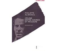 Céline : Entre haines et passion