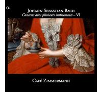 Céline Frisch – Bach : Concerts avec plusieurs instruments, Vol. 6 – CD