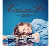 Céline Moinet Concert Pour Paris: Baroque Oboe Concert (CD) (PRESALE 30/10/2026)