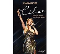 Céline - René, un amour plus fort que la mort