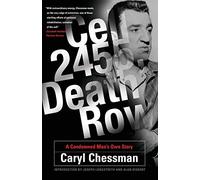 Cell 2455, Death Row: A Condemned Man's Own Story