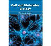 Cell and Molecular Biology - ML Books International IPS - ML Books International IPS - Livre en Anglais ML Books International IPSML Books International IPS (Auteur)