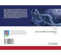 Cell and Molecular Biology: Volume - I