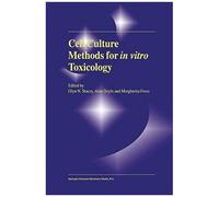 Cell Culture Methods For In Vitro Toxicology