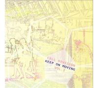 CELL DIVISION“KEEP ON MOVING”vol.1