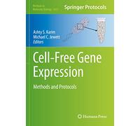 Cell-Free Gene Expression: Methods and Protocols