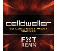 Celldweller - So Long Sentiment Remixes