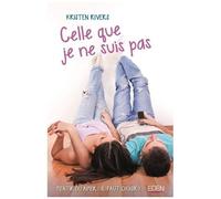 Celle Que Je Ne Suis Pas