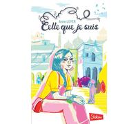 Celle que je suis - Anne Loyer - Slalom - broché - Roman adolescent