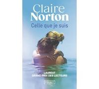 Celle que je suis Claire Norton (Auteur)