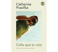 Catherine Prasifka – Celle que tu vois – Roman – Broché – Globe