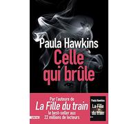 Celle qui brûle