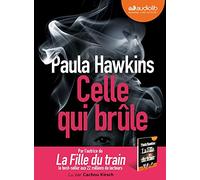 Celle qui brûle: Livre audio 1 CD MP3