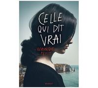 Celle Qui Dit Vrai