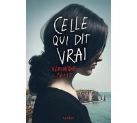 Celle qui dit vrai