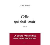 Celle qui doit venir