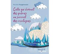 Celle qui écrivait des poèmes au sommet des montagnes