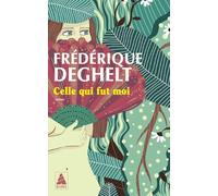 Celle qui fut moi