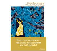 Celle qui fut moi - Frédérique Deghelt - L'observatoire Eds De - broché - Roman