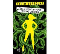 Celle Qui N'avait Pas Peur De Cthulhu
