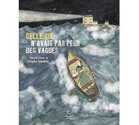 Celle qui n'avait pas peur des vagues